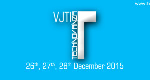 Technovanza Mumbai VJTI 2015