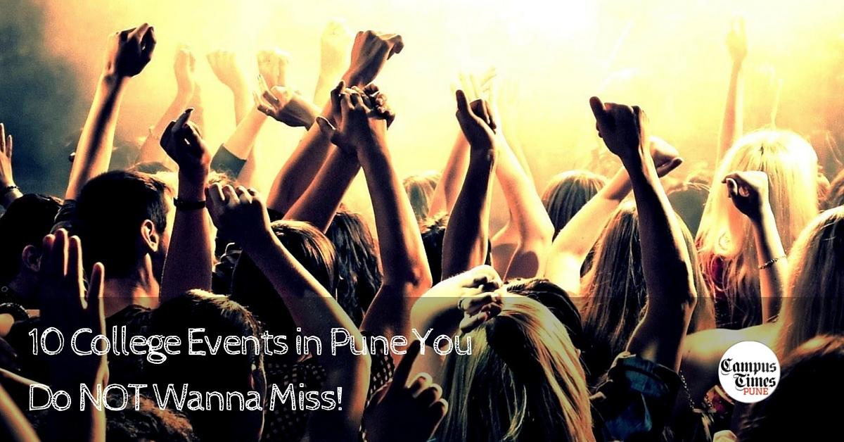 10 College Fests & Cultural Events in Pune You Shouldn't Miss in 2020