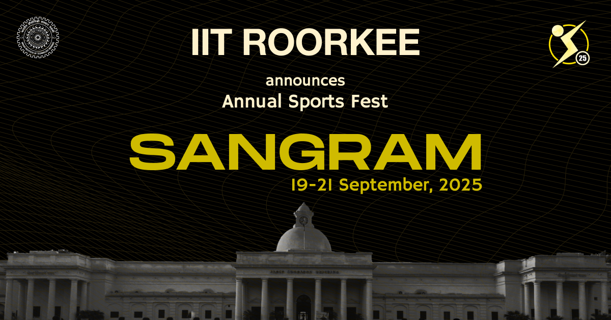 sangram-2025-iit-roorkee-sports-fest