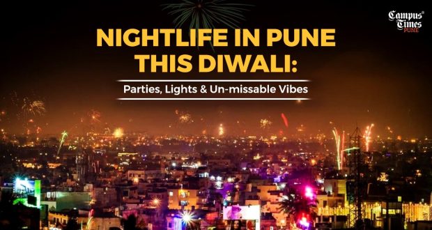 Nightlife in Pune this Diwali_ Parties, Lights & Un-missable Vibes